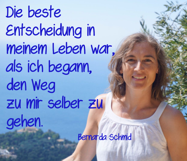 Bernarda Schmid: Meine Kraft, meine Stärke, meine Intuition, meine Macht.