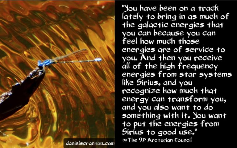 Daniel Scranton, ∞ „Energien von Sirius empfangen“ ∞ Der 9.Dimensionale Arkturianische Rat, vom 24.05.2019
