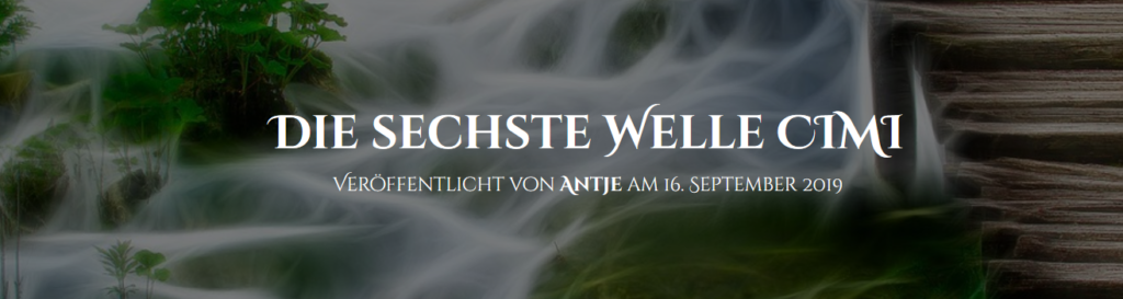 Antje Lindenblatt: „CIMI – Die sechste Welle“, vom 16. bis 28.09.2019