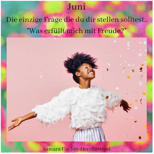 Herzflüsterei ✨Juni-Flüstern ✨