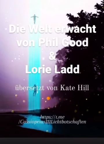 Die Welt erwacht von Phil Good & Lorie Ladd ~ Deutsche Übersetzung von Kate Hill