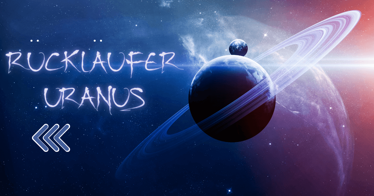 Rückläufiger Uranus – 3 großartige Chancen für dich: Alexa Szeli