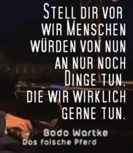 Bodo Wartke, Stell dir vor wir Menschen würden noch Dinge tun, die wir gerne tun …