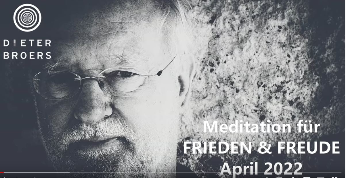 Dieter Broers: Frieden & Freude Meditation