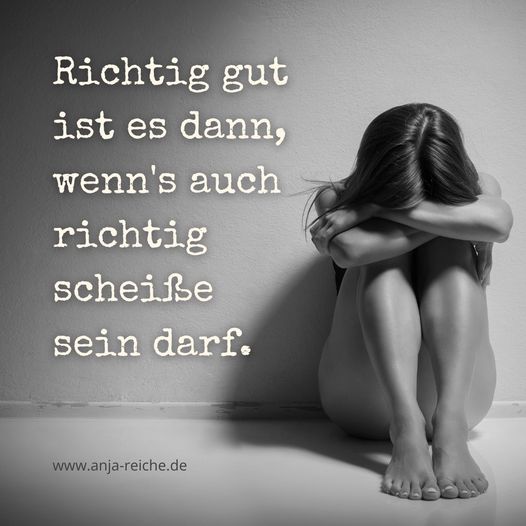 Anja Reiche: Richtig gut ist es dann, wenn’s auch richtig scheiße sein darf