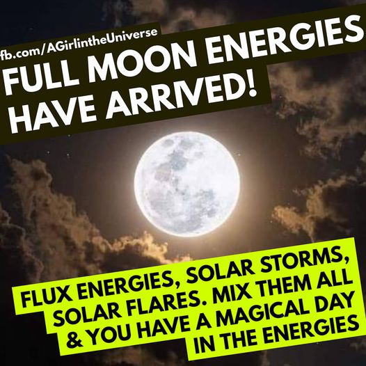 Sherri Smith/A Girl In The Universe: VOLLMOND-ENERGIEN BRINGEN EINE NEUE MISCHUNG DER ENERGIEN MIT SICH.