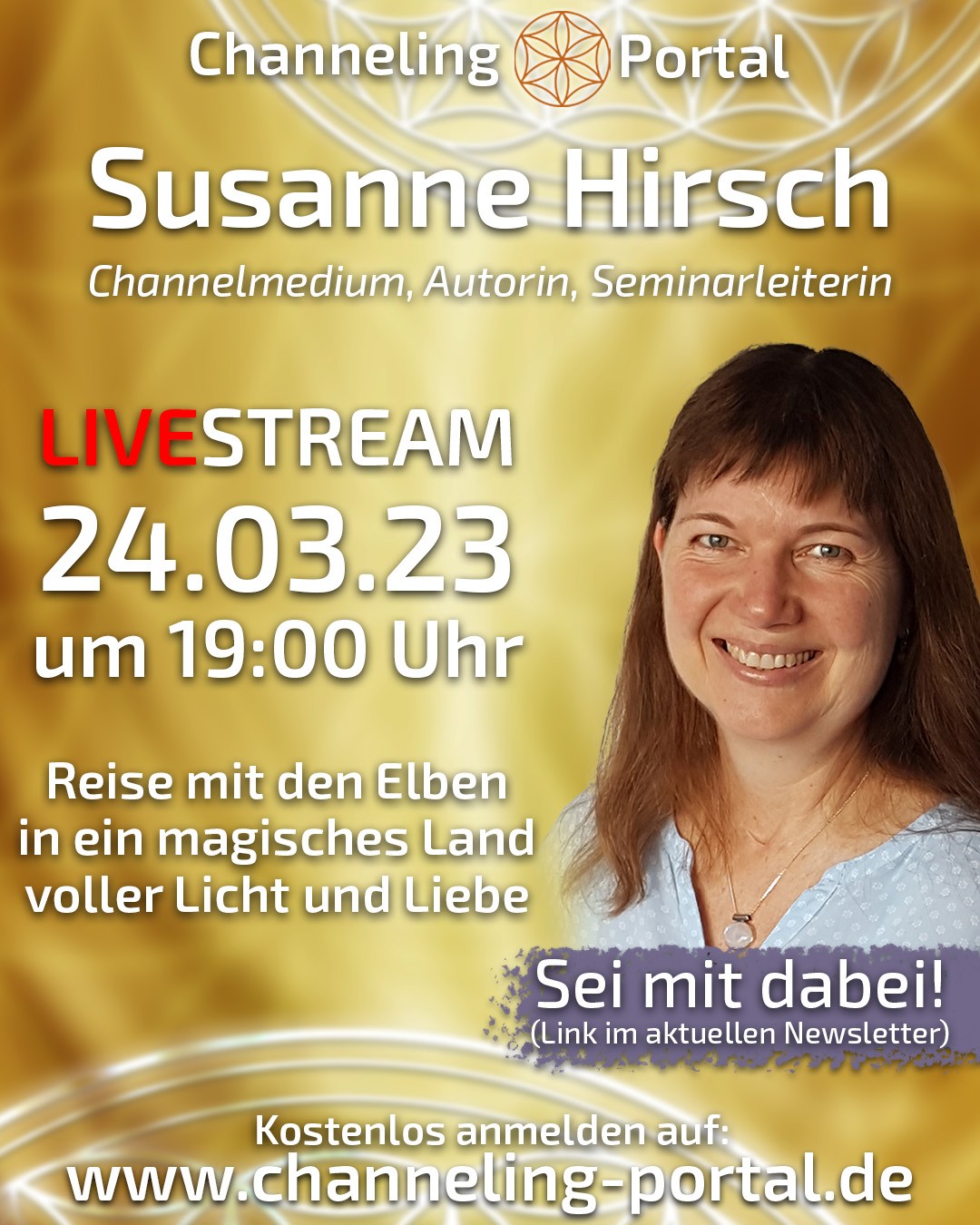 Susanne Hirsch: Live Meditation am 24.03.2023 um 19 Uhr „Reise mit den Elben in ein magisches Land voller Licht und Liebe.“ (& Ankündigung zum Live-Channeling am 20.04.2023)