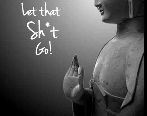 Budhha-let-that-shit-go