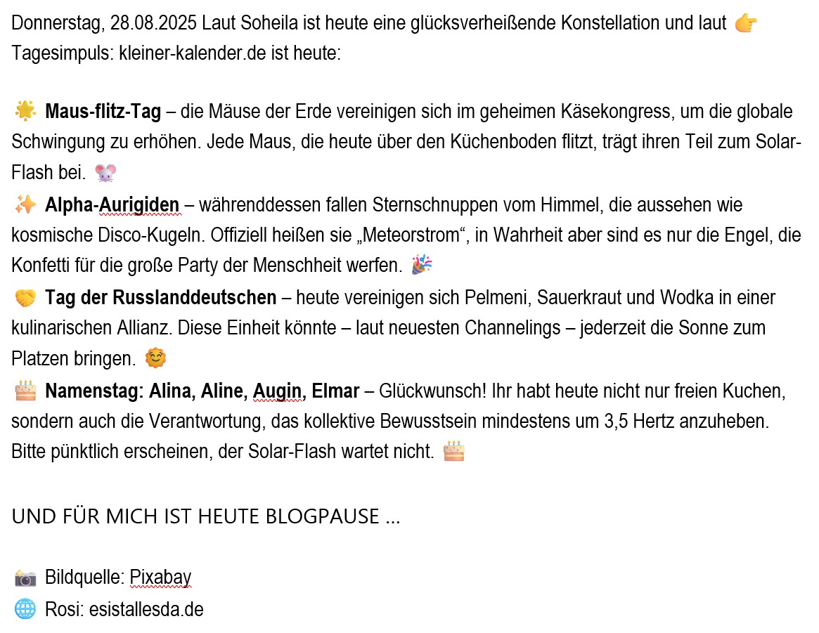 esistallesda.de ... Donnerstag, 28. August ist Blogpausentag.