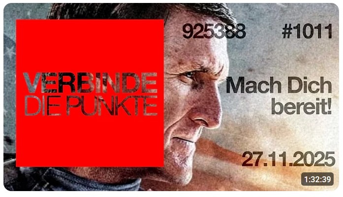 Verbinde die Punkte #1011 – Mach Dich bereit! (27.11.2025)