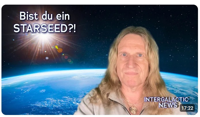 Bist du ein STARSEED?! – Intergalactic News mit Uwe Breuer