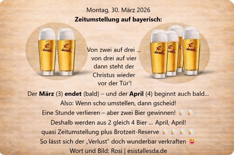 esistallesda.de ... Heute, am Montag, den 30. März, gibt es auf meinem Blog vorläufig nur einen eingeschränkten Betrieb. Neue Inhalte, die eMail-Beantwortung und der Newsletterversand können sich verzögern oder entfallen. Vielen Dank für euer Verständnis! Prost, Mahlzeit :-)