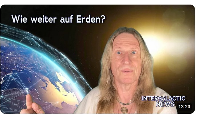 Wie weiter auf Erden? – Intergalactic News mit Uwe Breuer