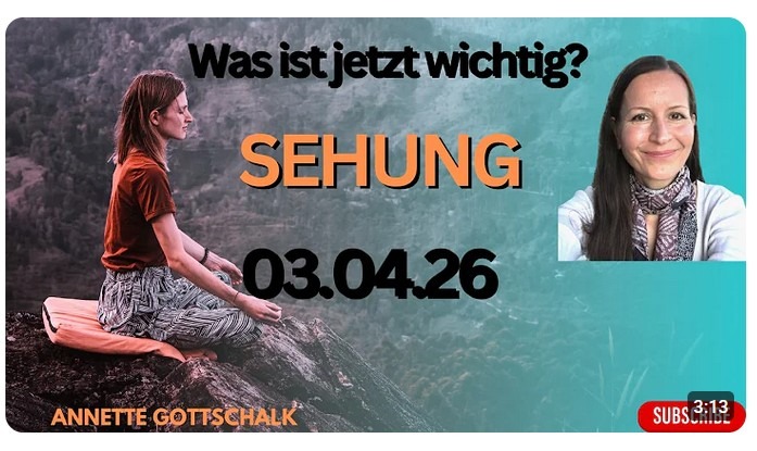 Sehung – „Was ist jetzt wichtig, zu wissen für dich?“ Annette Gottschalk