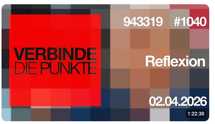 Verbinde die Punkte #1040 – Reflexion (02.04.2026)