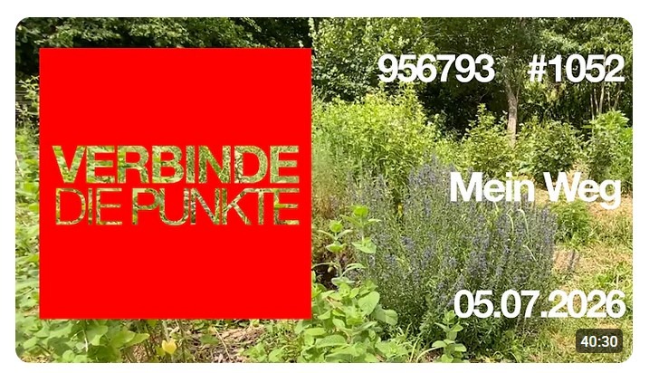 Verbinde die Punkte #1052 – Mein Weg (05.07.2026)