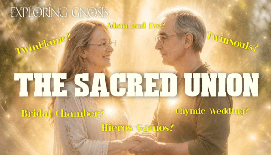 Die heilige Vereinigung – Brautgemach? Hieros Gamos? Alchemistische Hochzeit? Zwillingsflammen? Zwillingsseelen? Adam und Eva? Chellea Wilder – Auf den Spuren der Gnosis