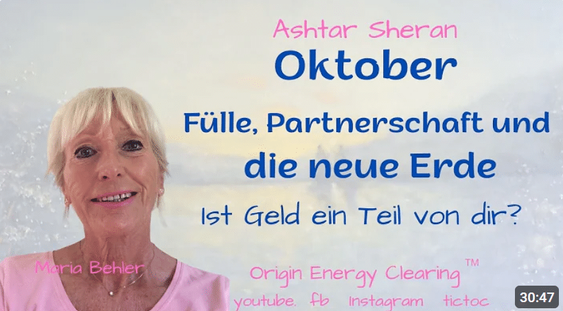 OKTOBER Chanelling von Ashtar Sheran | Fülle, Partnerschaft und die neue Erde! | Maria Behler