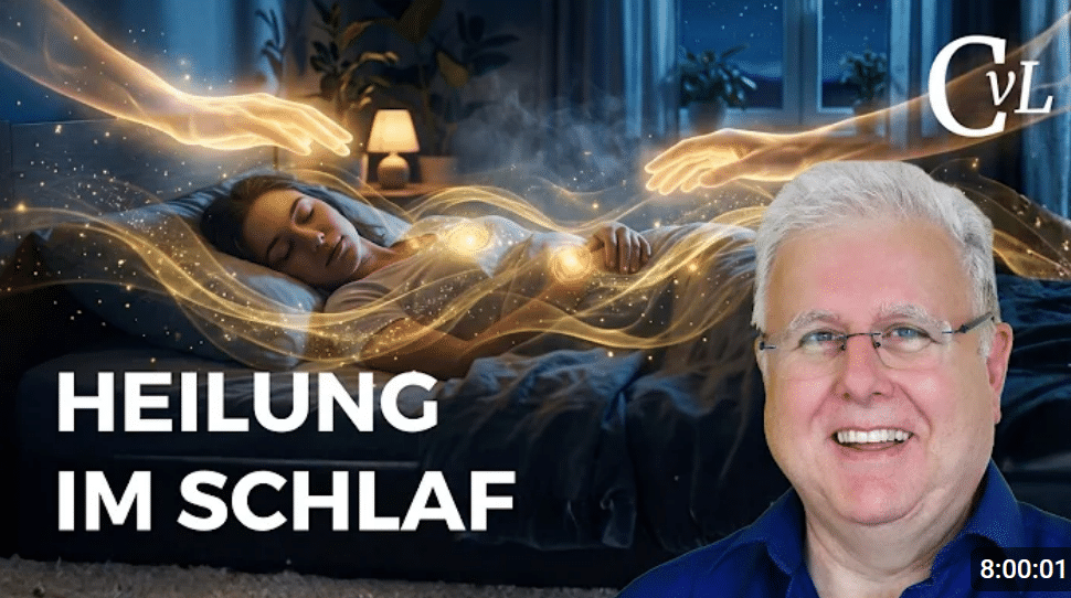Heilung im Schlaf, 8 Stunden, die ganze Nacht. Cornelius van Lessen