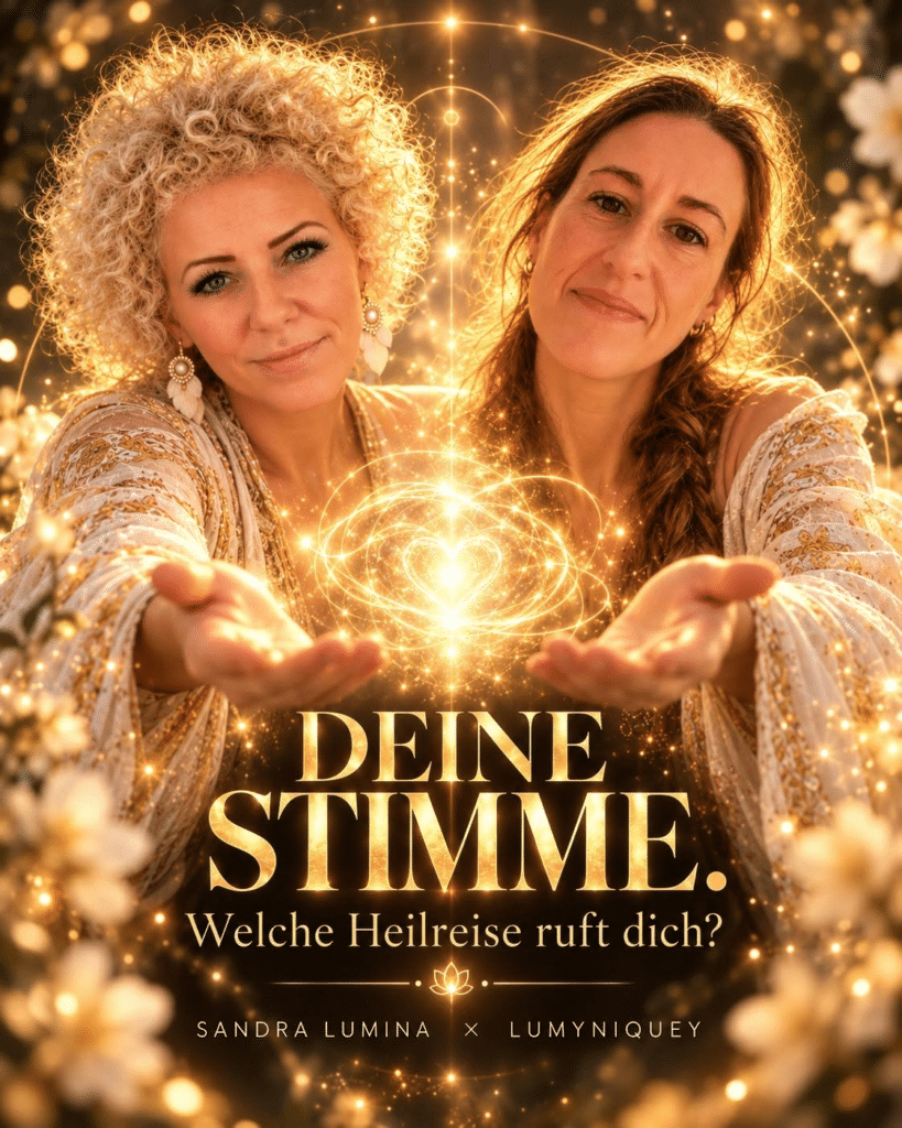 Welche Heilreise wünscht sich eure Seele als Nächstes? Einladung von Layla & Sandra
